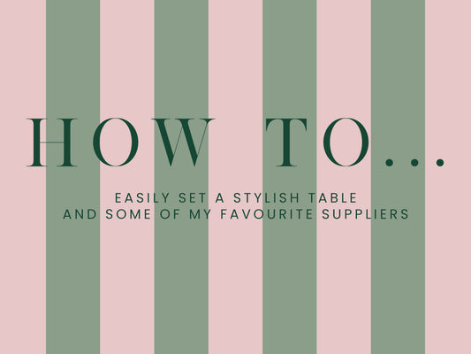 How to easily set a stylish table