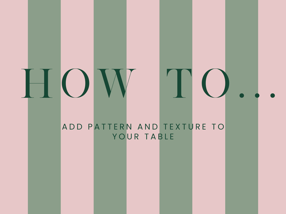 How to add pattern and texture to your table