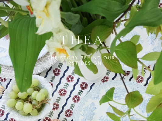The Story behind the Thea Tablecloth
