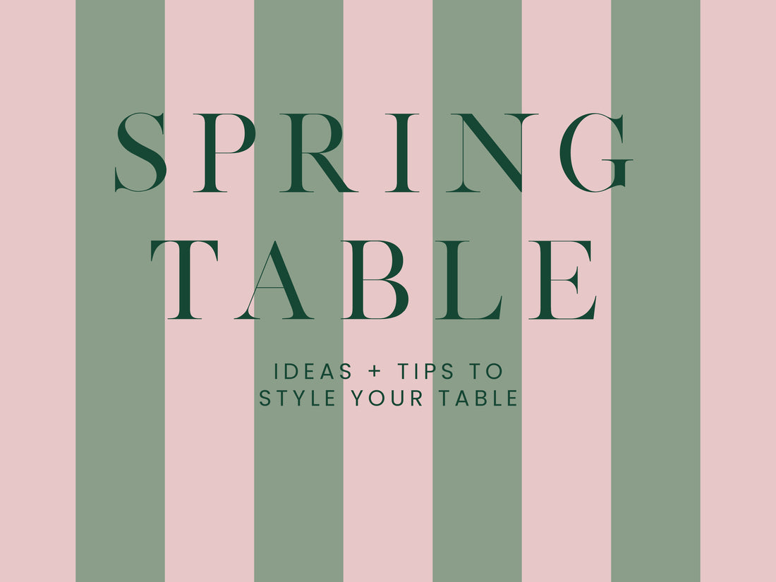 Tips for a perfect Spring table